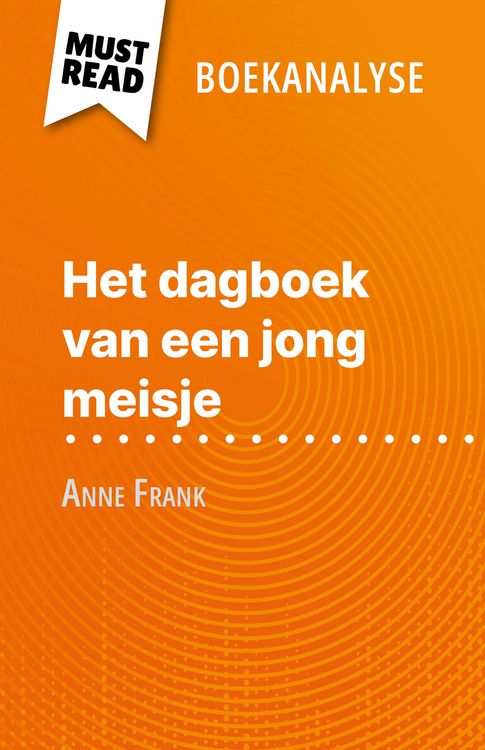 Produktbild: Het dagboek van een jong meisje van Anne Frank (Boekanalyse)