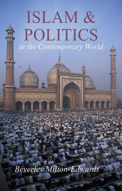 Produktbild: Islam and Politics in the Contemporary World