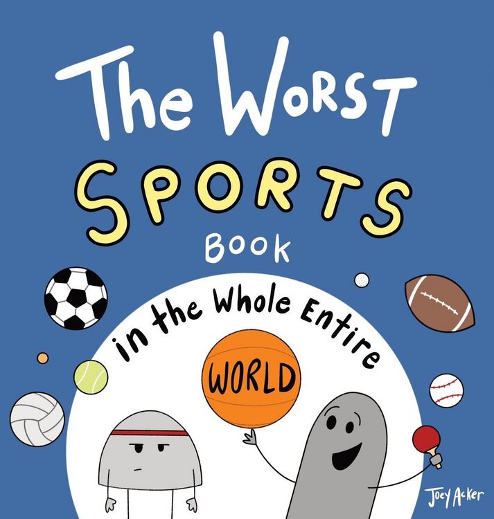 Produktbild: The Worst Sports Book in the Whole Entire World
