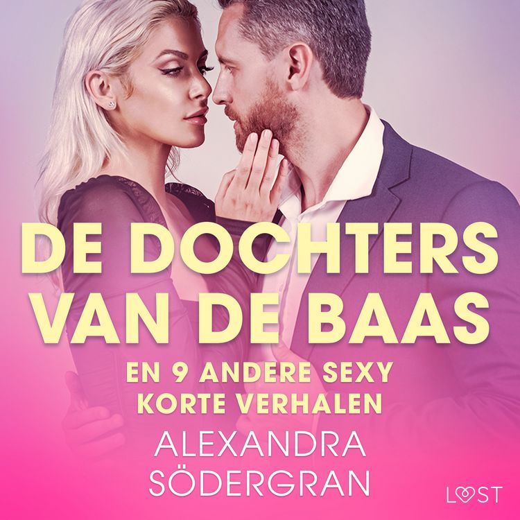 Produktbild: De dochters van de baas en 9 andere sexy korte verhalen
