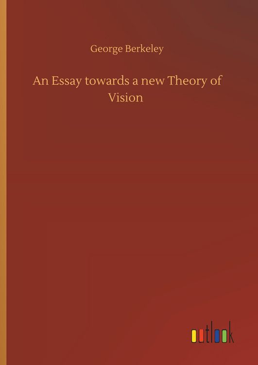Produktbild: An Essay towards a new Theory of Vision