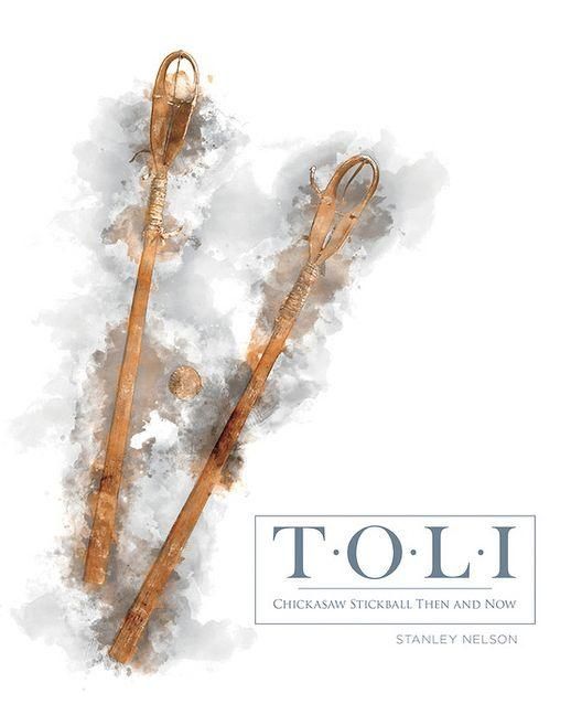 Produktbild: Toli: Chickasaw Stickball Then and Now