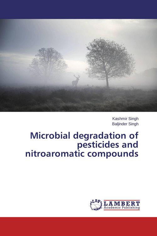 Produktbild: Microbial degradation of pesticides and nitroaromatic compounds