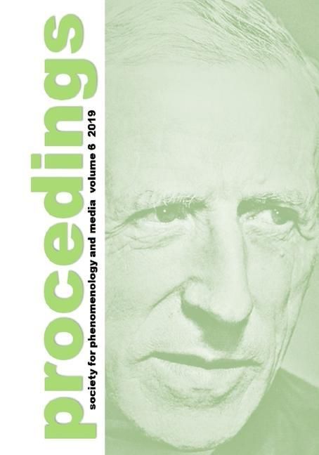 Produktbild: Proceedings: Proceedings of the 20th Annual International Conference of the Society for Phenomenology and Media
