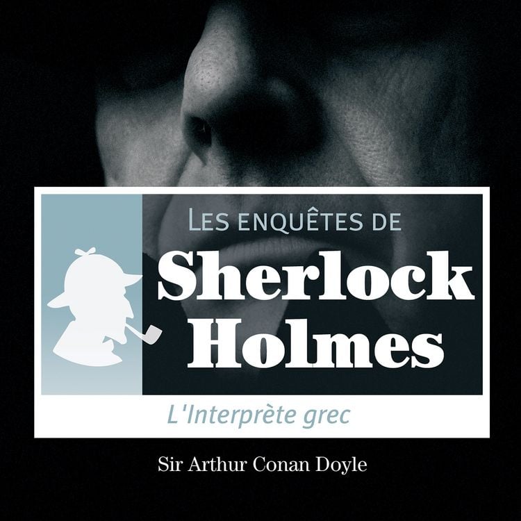 Produktbild: L'interpr&egrave;te grec, une enqu&ecirc;te de Sherlock Holmes