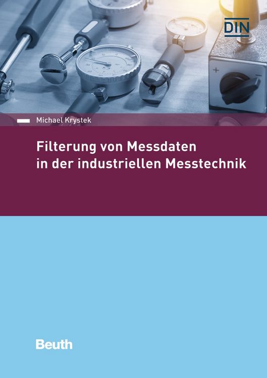 Produktbild: Filterung von Messdaten in der industriellen Messtechnik
