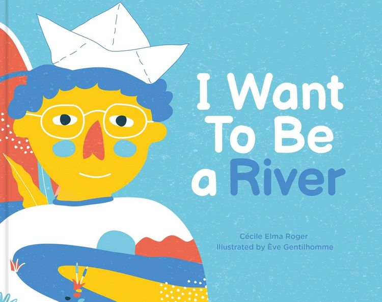 Produktbild: I Want To Be A River