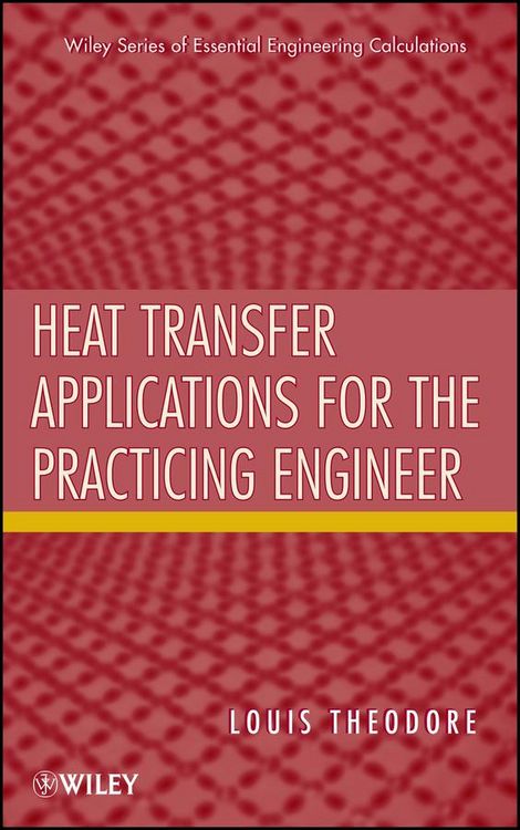 Produktbild: Heat Transfer Applications for the Practicing Engineer