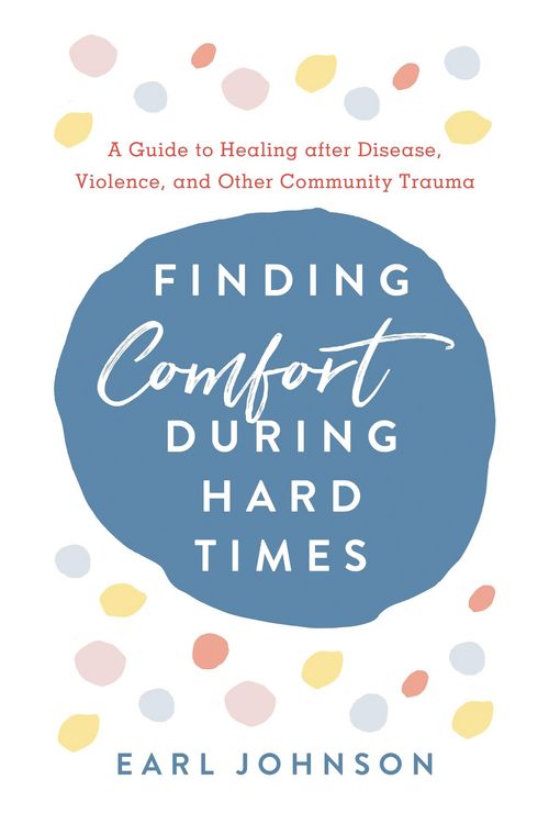 Produktbild: Finding Comfort During Hard Times