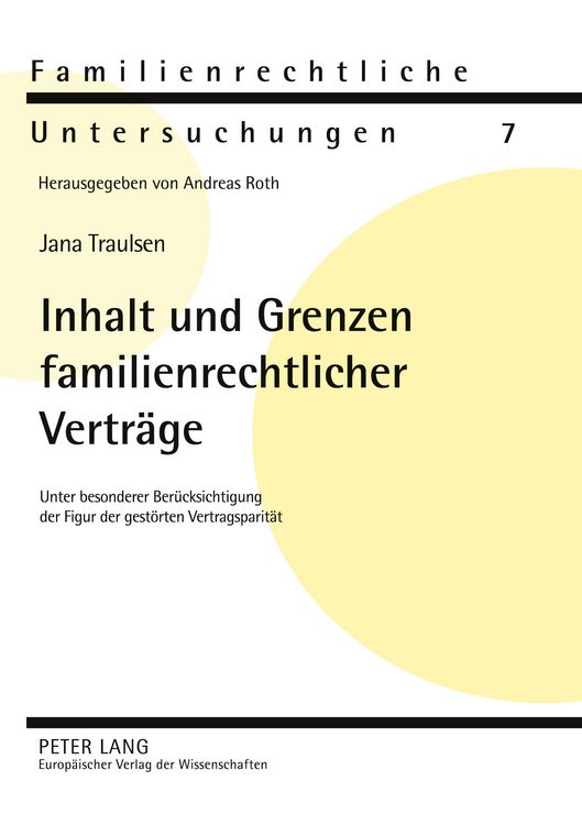 Produktbild: Inhalt und Grenzen familienrechtlicher Vertr&auml;ge