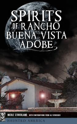 Produktbild: Spirits of Rancho Buena Vista Adobe
