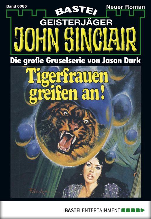 Bild vom Artikel Tigerfrauen greifen an / John Sinclair Bd. 0085 vom Autor Jason Dark
