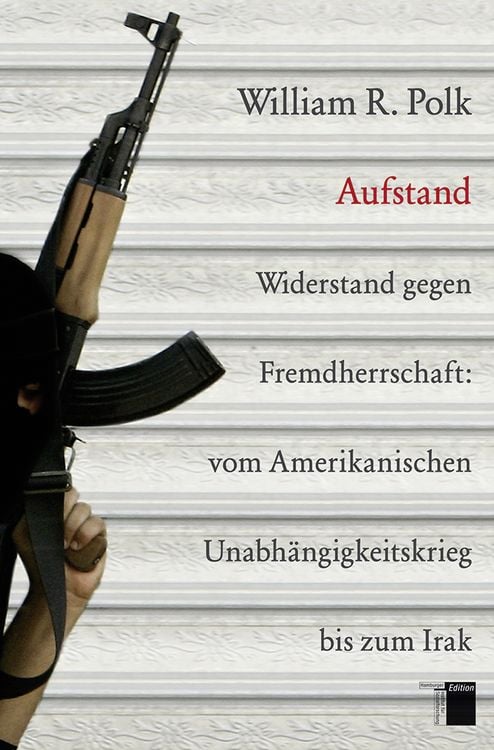 Bild vom Artikel Aufstand vom Autor William R. Polk