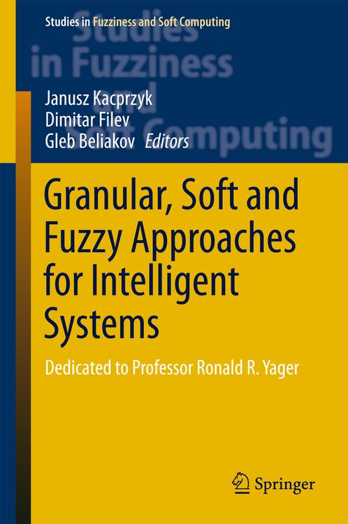 Produktbild: Granular, Soft and Fuzzy Approaches for Intelligent Systems