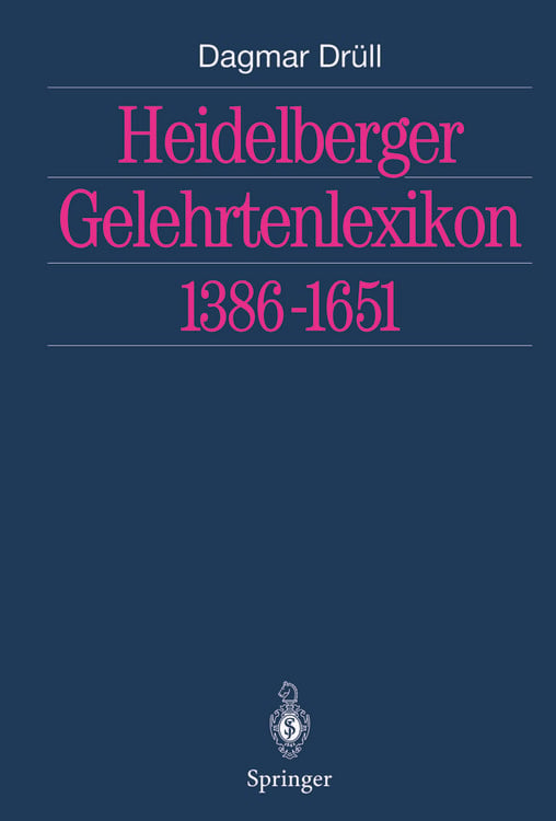 Produktbild: Heidelberger Gelehrtenlexikon 1386&ndash;1651