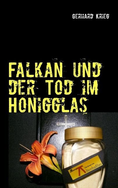 Produktbild: Falkan und der Tod im Honigglas