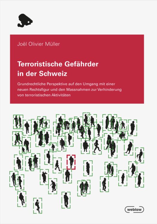 Produktbild: Terroristische Gef&auml;hrder in der Schweiz