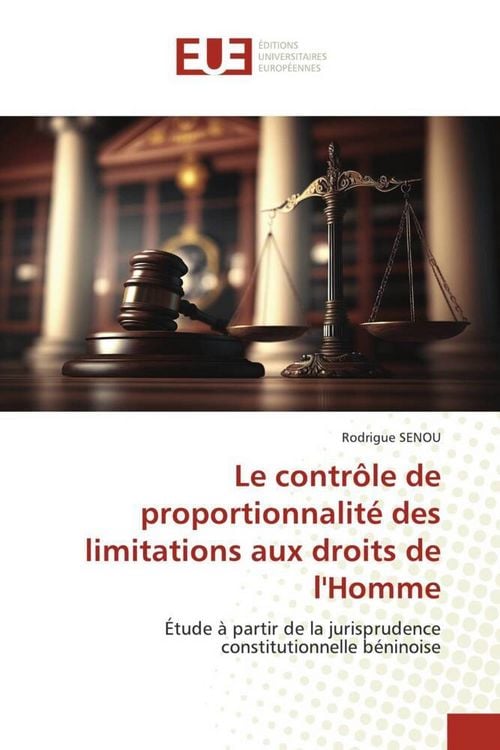 Produktbild: Le contr&ocirc;le de proportionnalit&eacute; des limitations aux droits de l'Homme