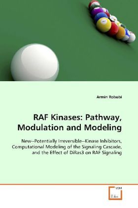 Produktbild: Robubi, A: RAF Kinases: Pathway, Modulation and Modeling