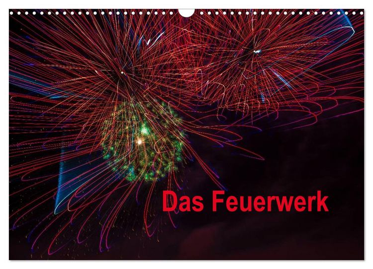 Produktbild: Das Feuerwerk (Wandkalender 2026 DIN A3 quer), CALVENDO Monatskalender