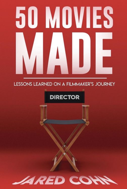 Produktbild: 50 Movies Made: Lessons Learned On A Filmmaker's Journey