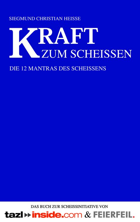 Produktbild: Kraft zum Scheissen