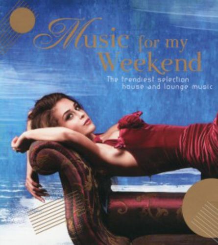 Produktbild: Various: Music For My Weekend