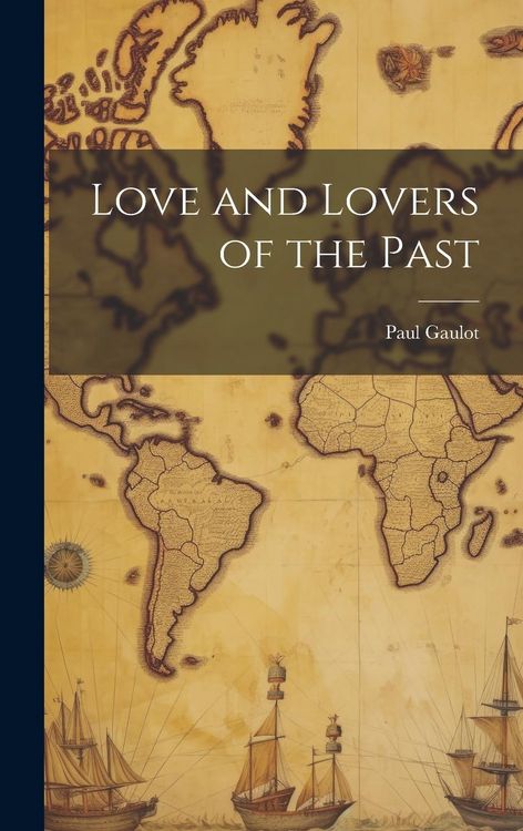 Produktbild: Love and Lovers of the Past