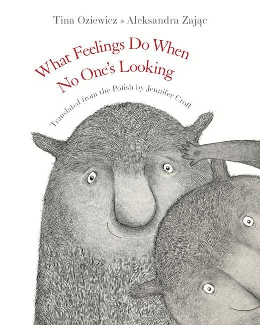Produktbild: What Feelings Do When No One's Looking