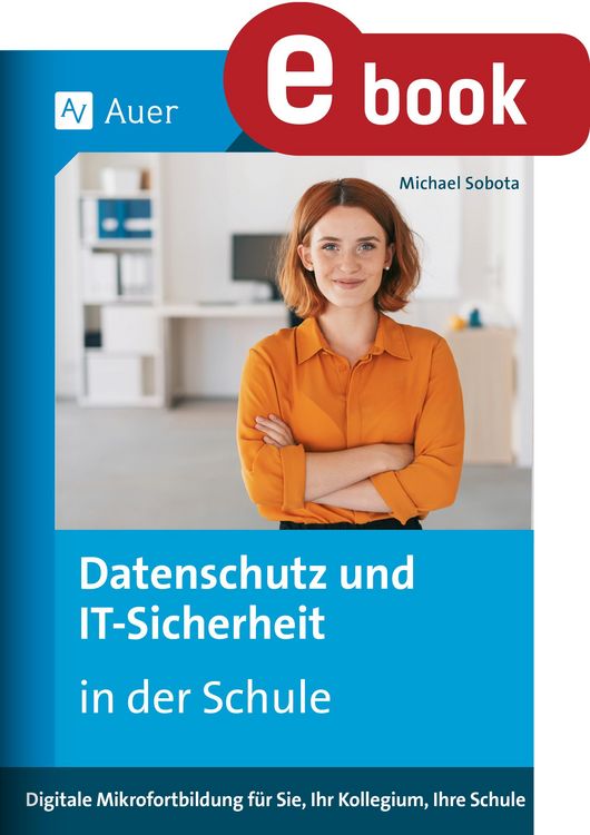 Produktbild: Datenschutz und IT-Sicherheit in der Schule