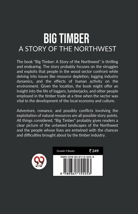 Produktbild: Big Timber A Story Of The Northwest