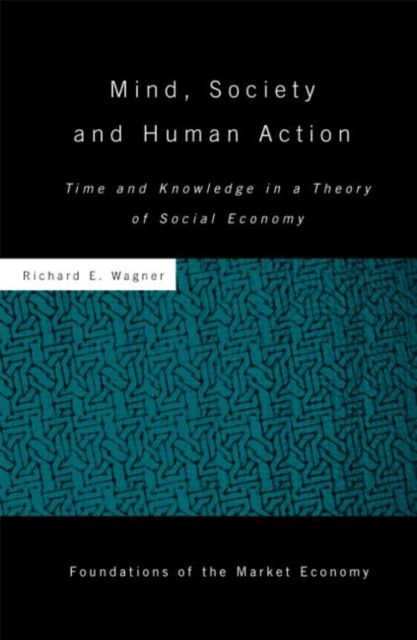 Produktbild: Mind, Society, and Human Action
