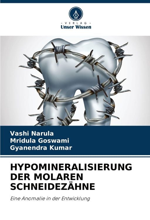 Produktbild: Hypomineralisierung der Molaren Schneidez&auml;hne
