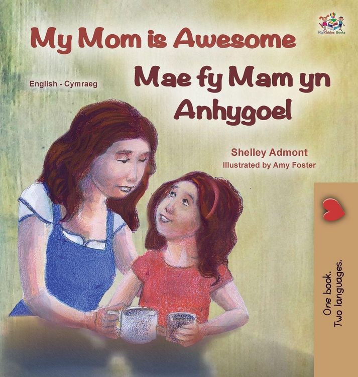 Produktbild: My Mom is Awesome (English Welsh Bilingual Children's Book)