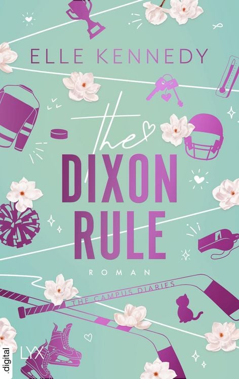 Bild vom Artikel The Dixon Rule vom Autor Elle Kennedy