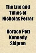 Produktbild: The Life and Times of Nicholas Ferrar
