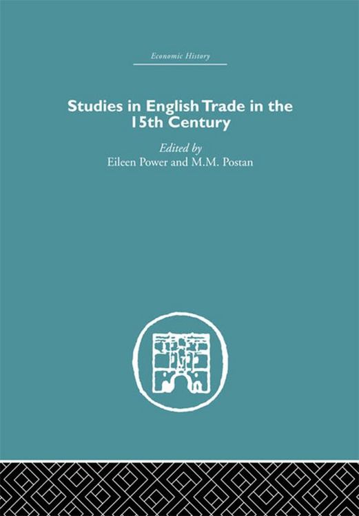 Produktbild: Studies in English Trade in the 15th Century