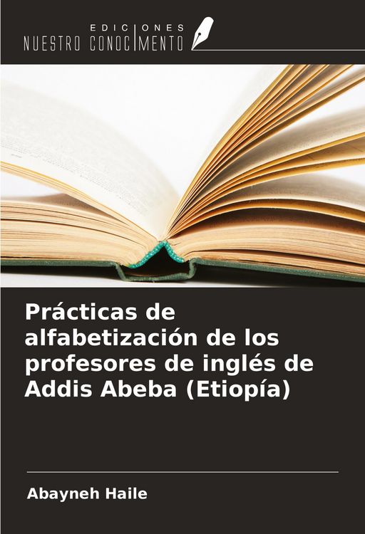 Produktbild: Pr&aacute;cticas de alfabetizaci&oacute;n de los profesores de ingl&eacute;s de Addis Abeba (Etiop&iacute;a)