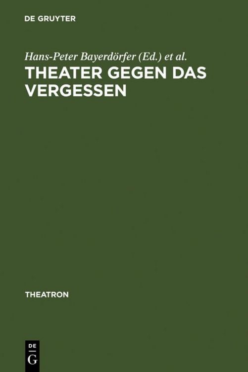 Produktbild: Theater gegen das Vergessen