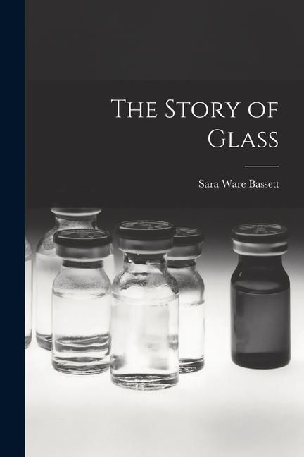 Produktbild: The Story of Glass