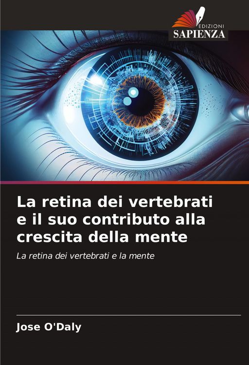 Produktbild: La retina dei vertebrati e il suo contributo alla crescita della mente