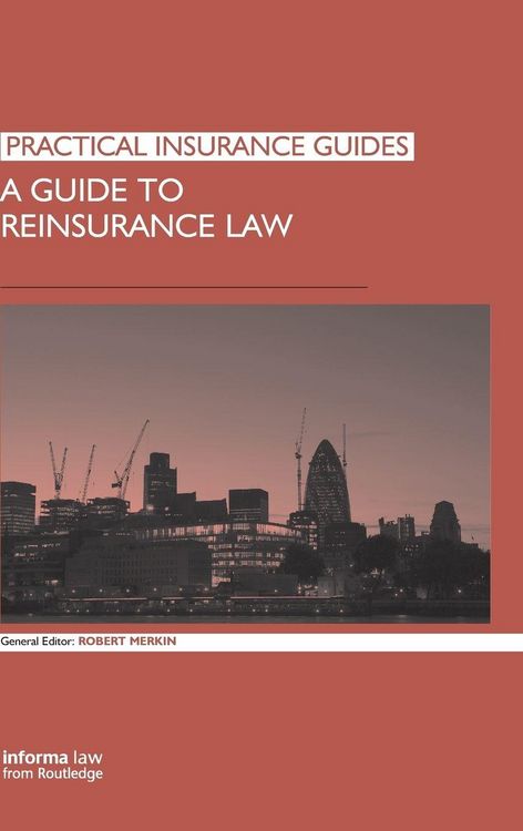 Produktbild: A Guide to Reinsurance Law