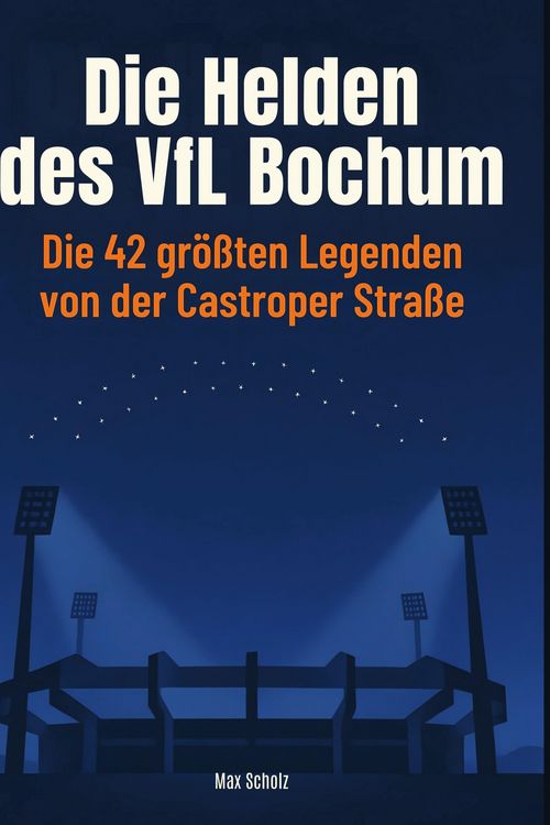 Produktbild: Die Helden des VfL Bochum