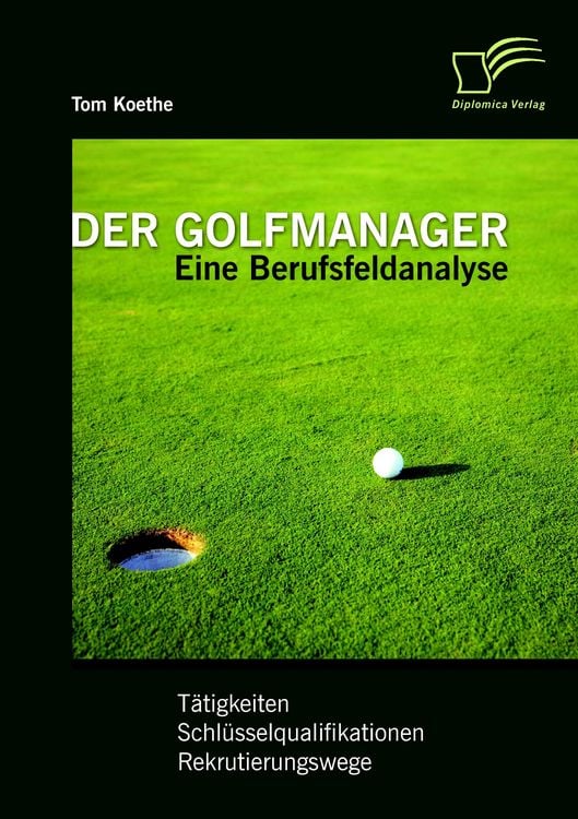 Produktbild: Der Golfmanager: Eine Berufsfeldanalyse