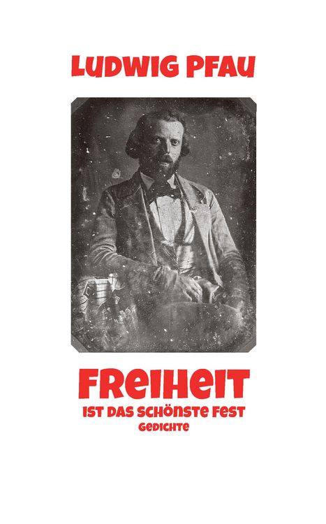 Produktbild: Freiheit ist das sch&ouml;nste Fest