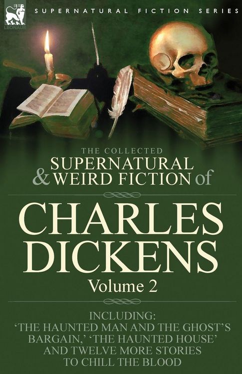 Produktbild: The Collected Supernatural and Weird Fiction of Charles Dickens-Volume 2
