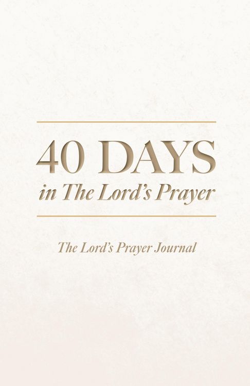 Produktbild: 40 Days in The Lord's Prayer