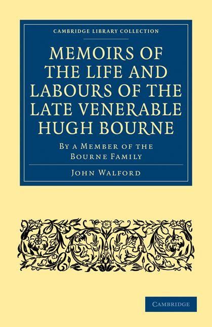 Produktbild: Memoirs of the Life and Labours of the Late Venerable Hugh Bourne