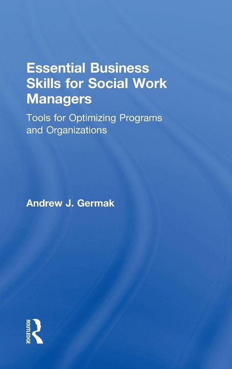 Produktbild: Essential Business Skills for Social Work Managers