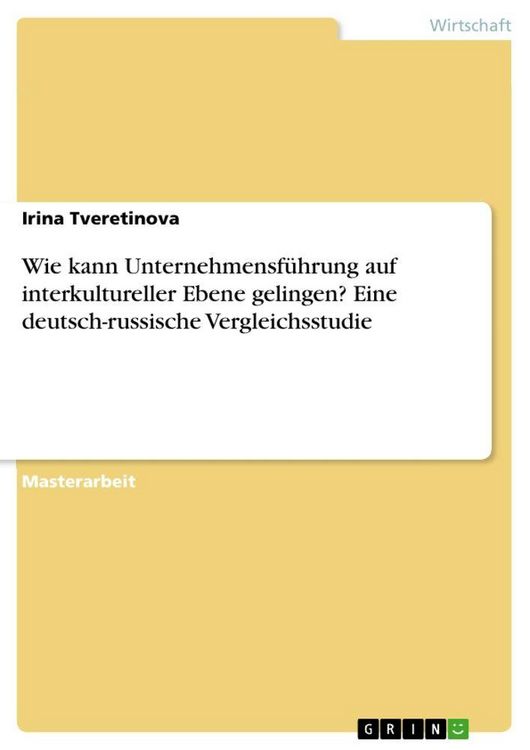 Produktbild: Wie kann Unternehmensf&uuml;hrung auf interkultureller Ebene gelingen? Eine deutsch-russische Vergleichsstudie